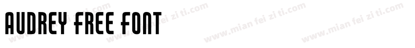 Audrey Free Font字体转换